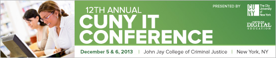 Join @CUNYirt at the CUNY IT Conference 2013 12/5-12/6